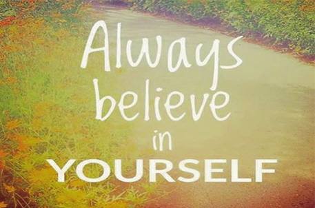 always believe