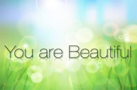 you are beautiful